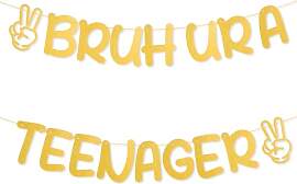 Bruh Ur a Teenager Banner, Pappe Vormontiert