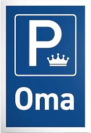 DankeDir! Parkplatz Oma - 30 x 20 cm Schild