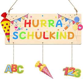 Holz Türschild Hurra Schulkind - Einschulung