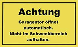 Metafranc Hinweisschild "Achtung! Garagentor