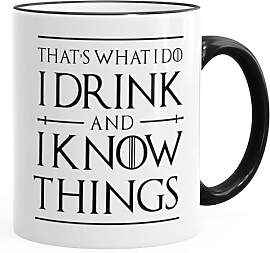 MoonWorks® Kaffee-Tasse Spruch I drink and i know 