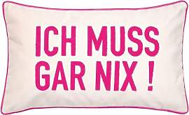 PAD Kissenhülle Ich muss gar nix Sand Letters