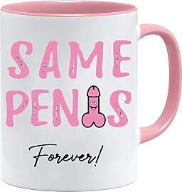 Same Penis Forever Tasse | Lustiger JGA Becher
