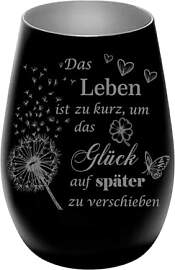 Windlicht graviert „Das Leben ist zu kurz…“, 
