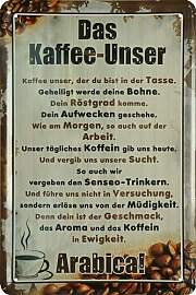 WOGEKA ART Retro Blechschild - Das Kaffee-Unser -