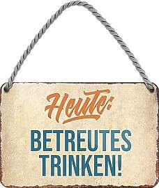 WOGEKA ART Retro Blechschild - Heute BETREUTES
