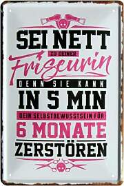 WOGEKA ART Retro Blechschild Sei nett zu deiner